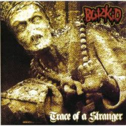 Blitzkid : Trace of a Stranger